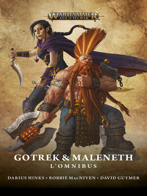 cover image of Gotrek & Maleneth: L'Omnibus